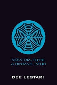 Supernova: Ksatria, Puteri, dan Bintang Jatuh